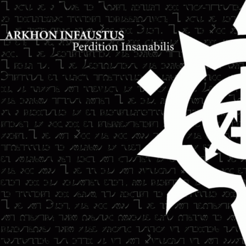 Arkhon Infaustus : Perdition Insanabilis